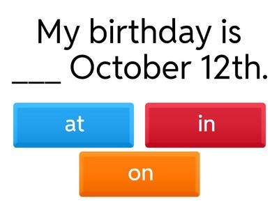 PREPOSITIONS OF PLACE AND TIME AT, IN, ON