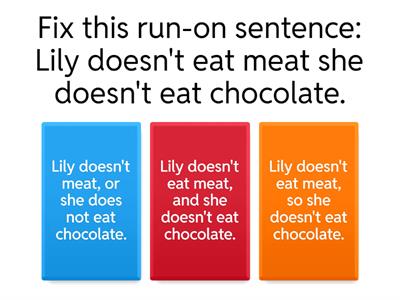 Fixing Run-on Sentences