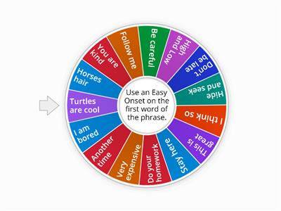 Easy Onset Phrases