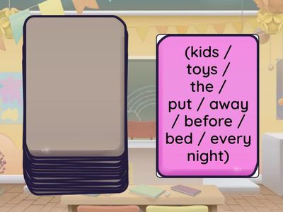 Order the sentence using the right tense