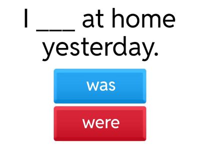 PAST SIMPLE OF “TO BE”