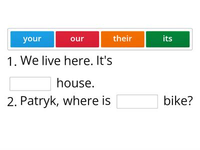 zaimki dzierżawcze: your, our, their, its