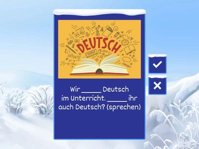Verben: проспрягай данные глаголы в скобках