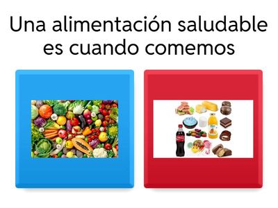 Completa las frases con las imagenes correctas  sobre la alimentación saludable.