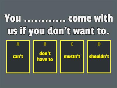 MODALS - QUIZ Mrs Kyriakidou