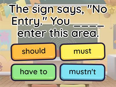 Must vs Have to vs Should