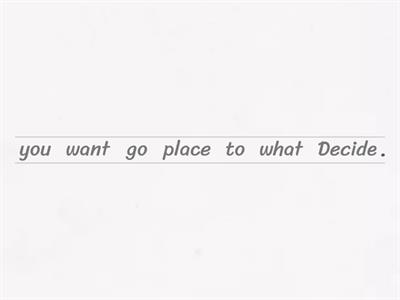 Traveling (put sentences in order)