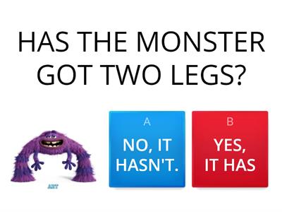 HAS GOT MONSTERS-QUIZ