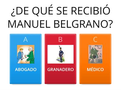 PREGUNTAS SOBRE MANUEL BELGRANO