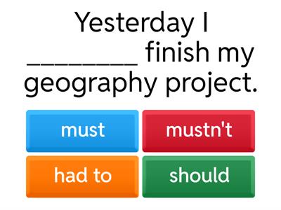 MUST vs HAVE TO vs SHOULD