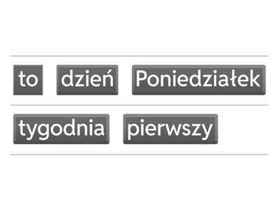 Dni tygodnia - liczby porządkowe - zdania