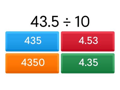 Divide by 10, 100, 1000 