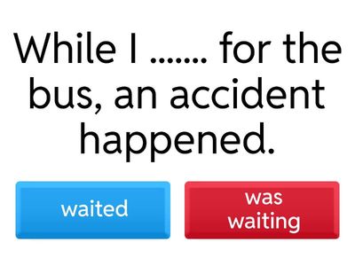 Past Simple/ Past Continuous