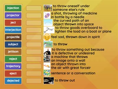 Unit 5 ject (Latin root)