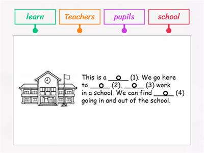 Fill in the blanks ( School )