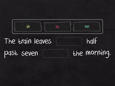 Prepositions of time: in, on, at