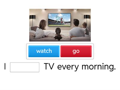 Daily routine - complete sentences