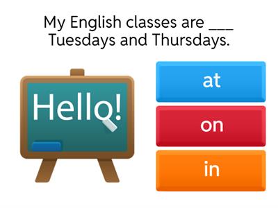 Prepositions IN/AT/ON (Unit 2B)