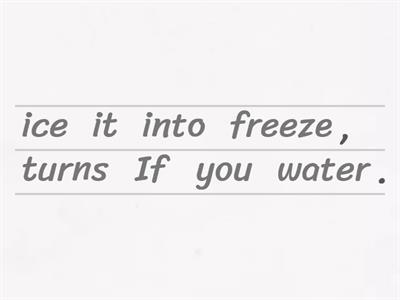 Reordering Sentences - Zero Conditional 
