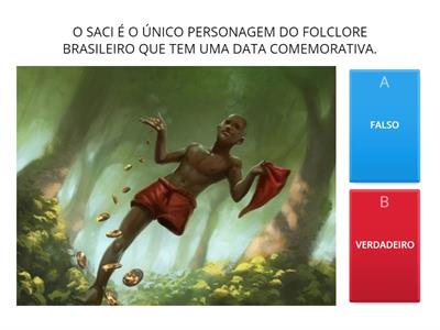 QUIZ DAS LENDAS DO FOLCLORE BRASILEIRO