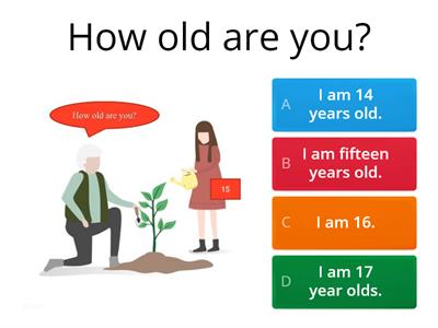 How old are you?