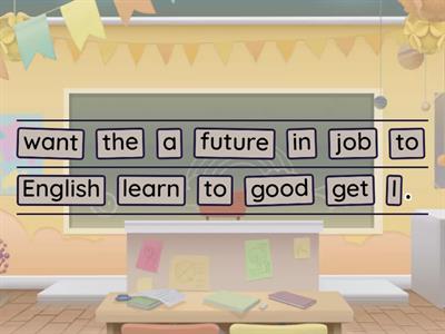 Put the words in order