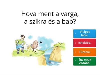 A varga, a szikra és a bab 