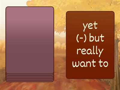 just / yet / already - Present Perfect