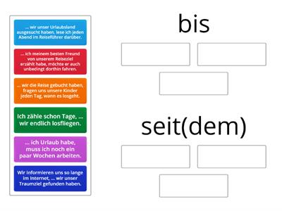 Bis vs. Seit(dem)