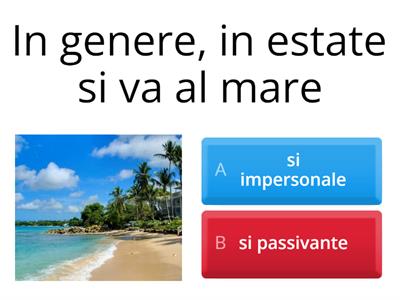 Quiz - SI impersonale o SI passivante?