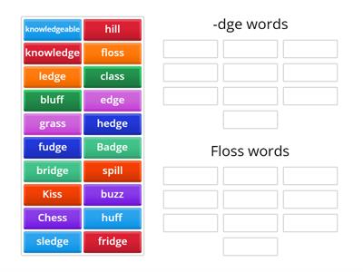 -dge and Floss rule Word sort