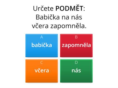určování podmětu a přísudku
