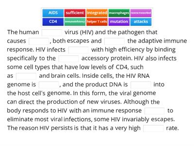 a)	Explain the immune suppression by HIV infection 