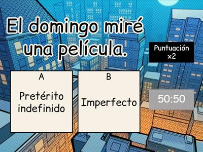 Pretérito Perfecto e Imperfecto