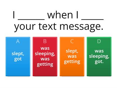 Past Simple & Past Continuous