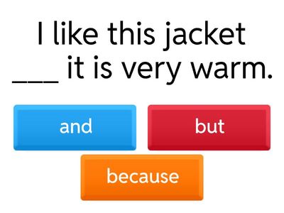 and, but, because