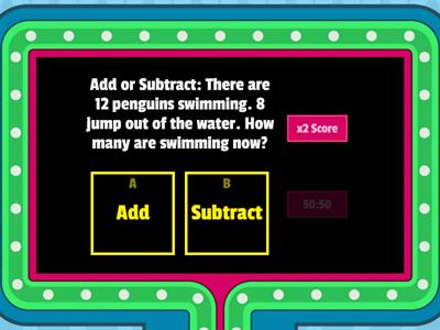 Addition or Subtraction Quiz Show