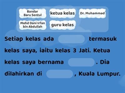 Tahun 3 | Karangan : Ketua Kelas Saya