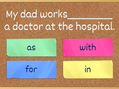 Work as/with/for/in/on