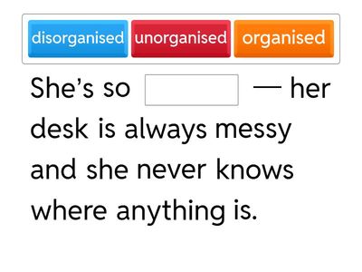 RM B2+ unit 1B Word building: negatives