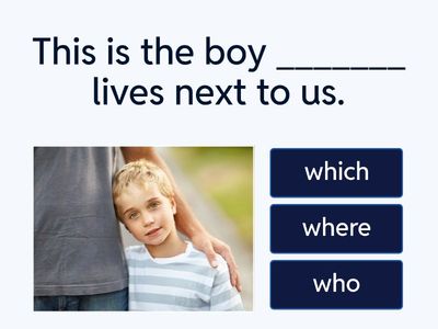 which, who, that, where, when Kacper J.