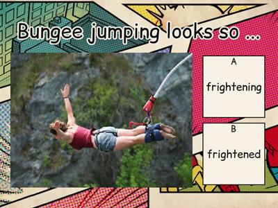 I10 -ed / -ing Adjectives