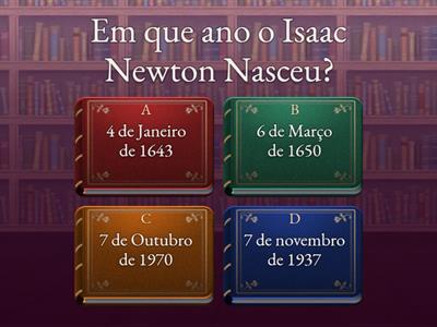 Trabalho sobre Isaac Newton.