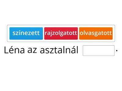  A varázsszó -II. rész - Pótold a hiányzó szavakat!