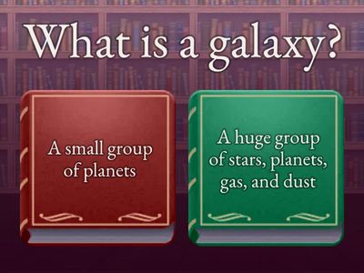 SCIENCE YEAR 6 : GALAXY