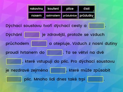 Dýchací soustava - doplň slova