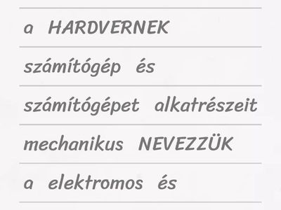 hardver, szoftver, adat, információ