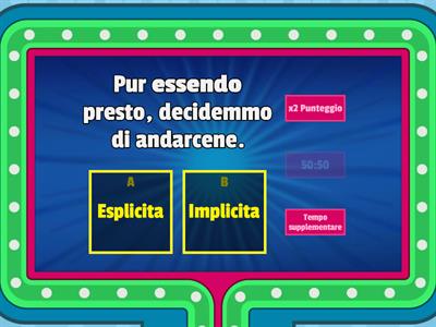 Subordinate esplicite e implicite