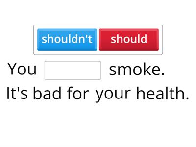 Should/ Shouldn't Giving advice