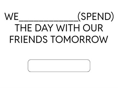 4TH PRESENT CONTINUOUS FOR FUTURE